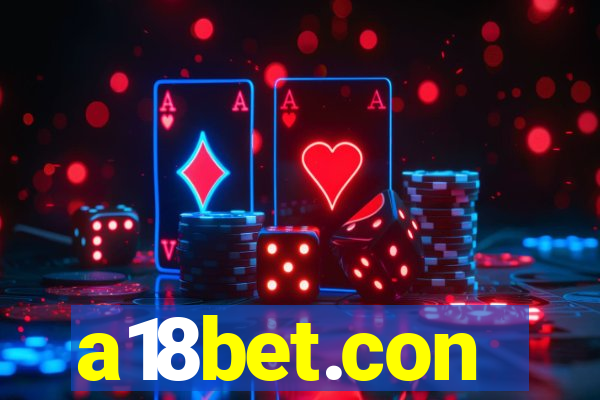 a18bet.con