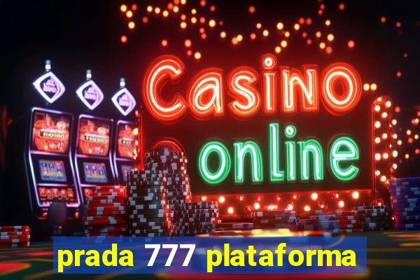 prada 777 plataforma