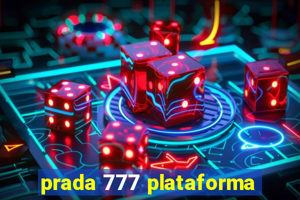 prada 777 plataforma
