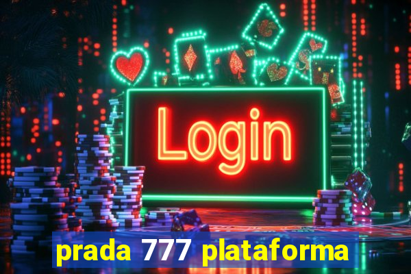 prada 777 plataforma
