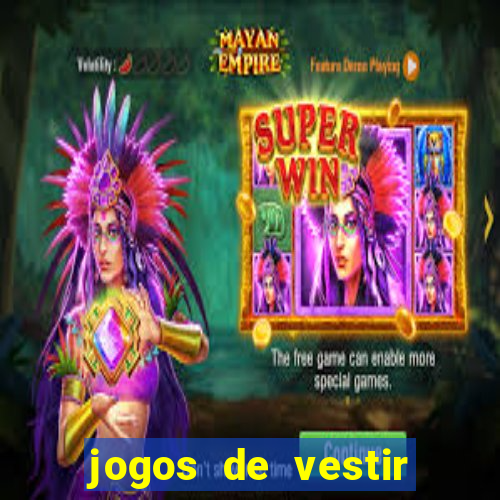 jogos de vestir click jogos