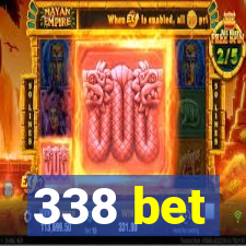 338 bet