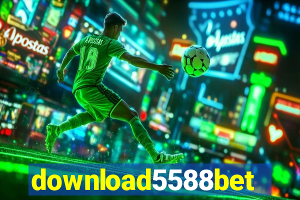 download5588bet