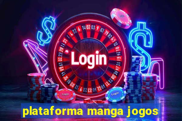 plataforma manga jogos