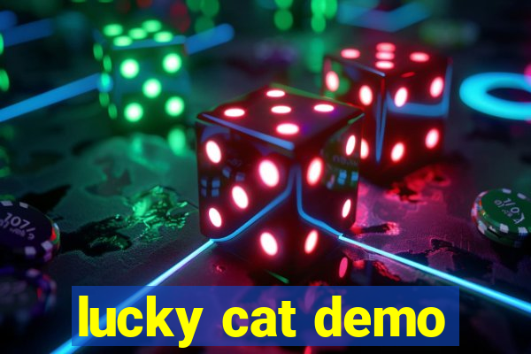 lucky cat demo