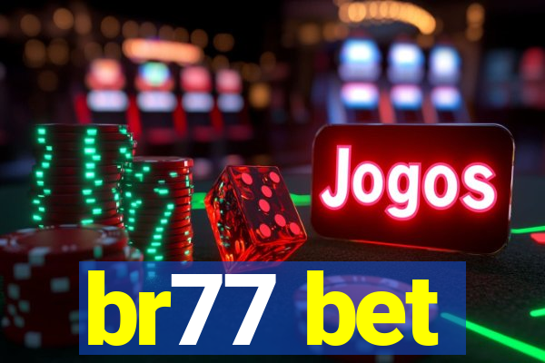 br77 bet