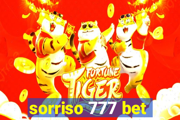 sorriso 777 bet