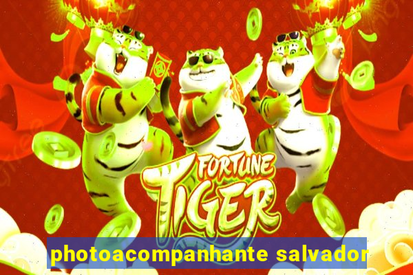 photoacompanhante salvador