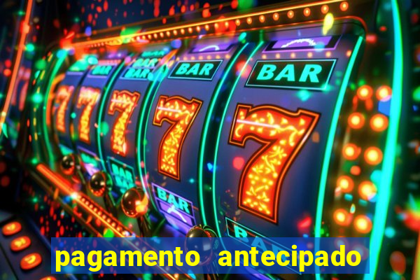 pagamento antecipado estrela bet como funciona