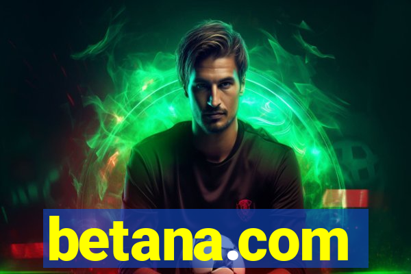 betana.com