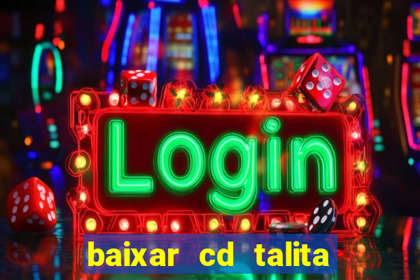 baixar cd talita santos vida vazia