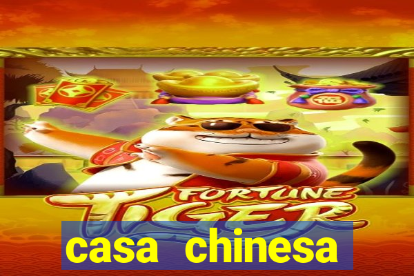 casa chinesa plataforma de jogos
