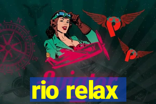 rio relax