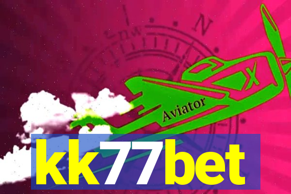 kk77bet