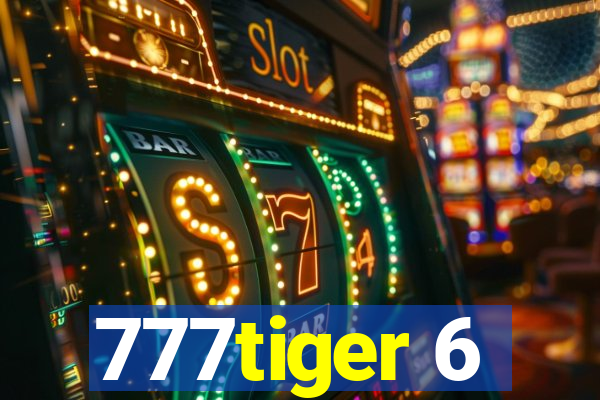 777tiger 6