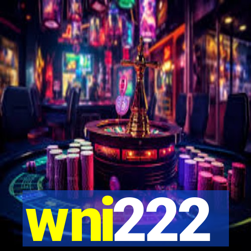 wni222