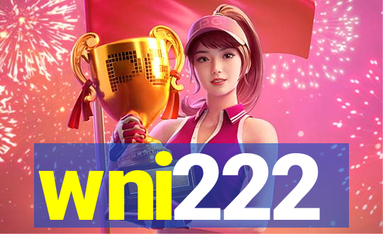 wni222