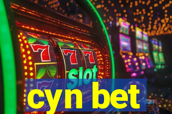 cyn bet