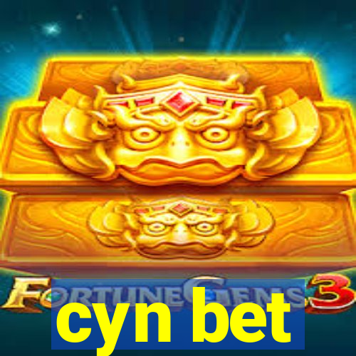 cyn bet