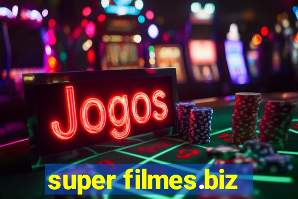 super filmes.biz