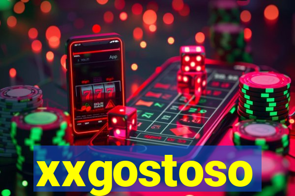 xxgostoso