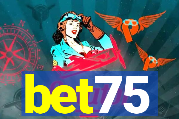 bet75