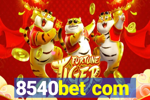 8540bet com