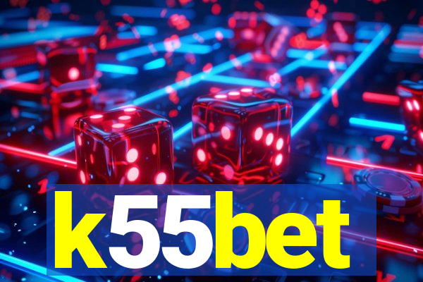 k55bet