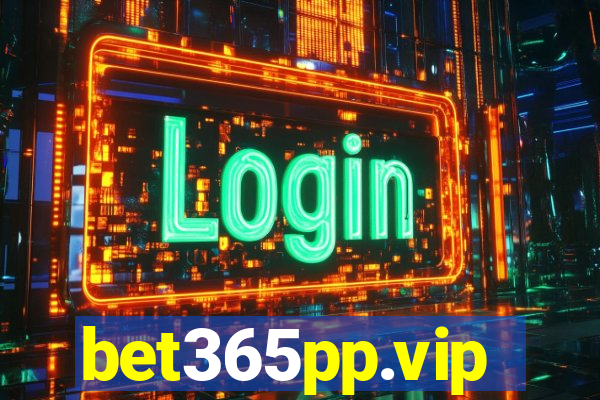 bet365pp.vip