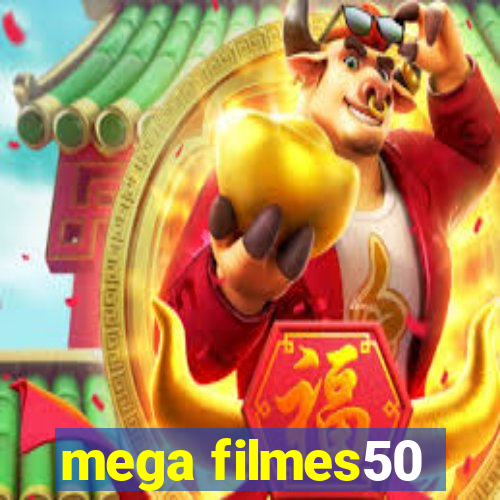 mega filmes50