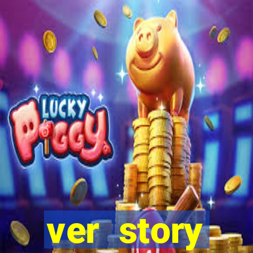 ver story anonimamente online