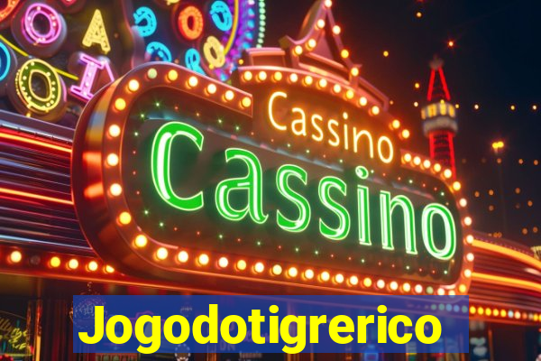 Jogodotigrerico