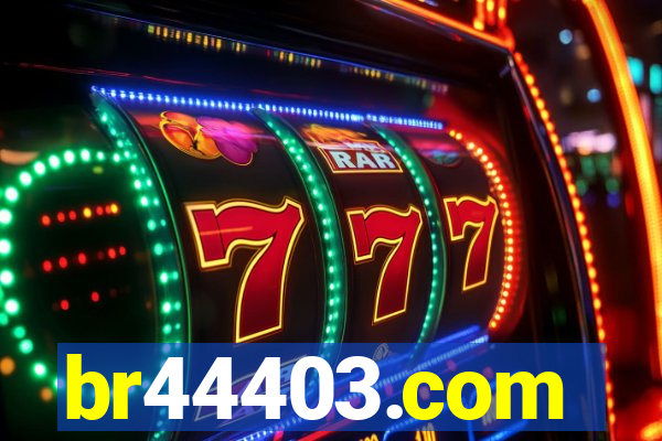 br44403.com
