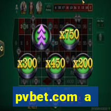 pvbet.com a plataforma de jogos de cassino