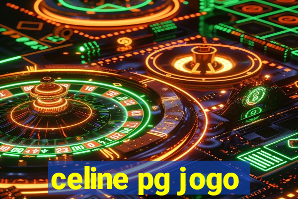 celine pg jogo