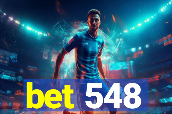 bet 548
