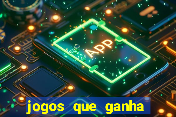 jogos que ganha dinheiro sem precisar depositar nada
