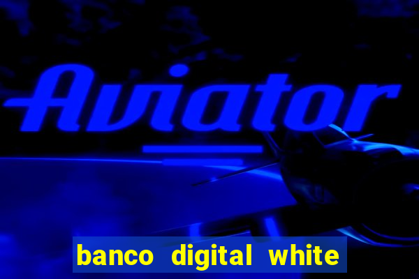 banco digital white label custo
