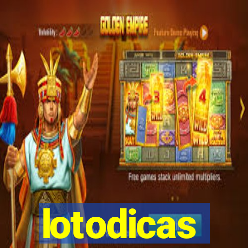 lotodicas