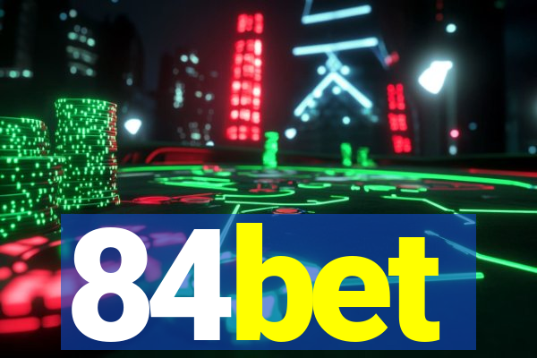 84bet