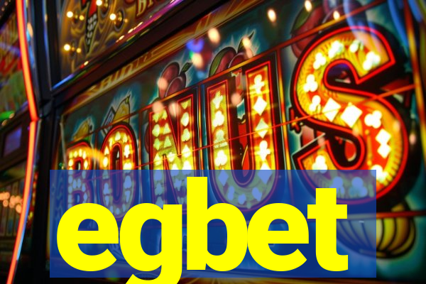 egbet