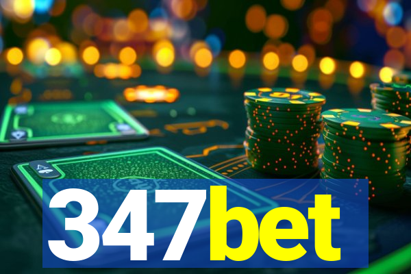347bet
