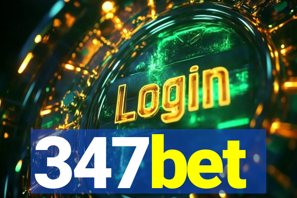347bet