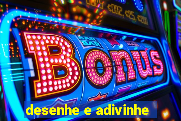 desenhe e adivinhe