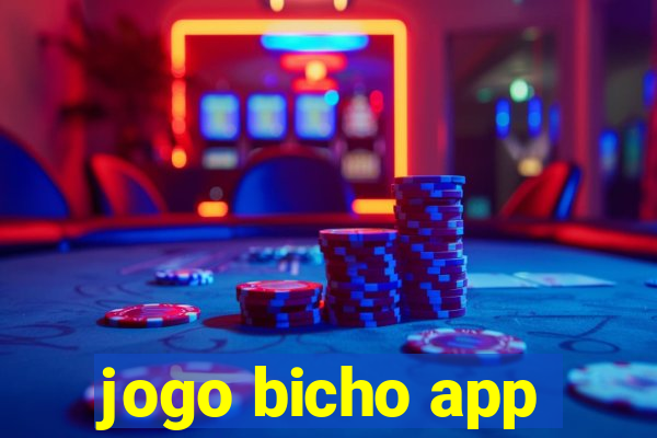 jogo bicho app