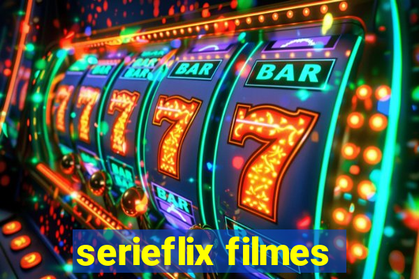 serieflix filmes