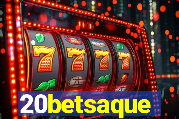 20betsaque