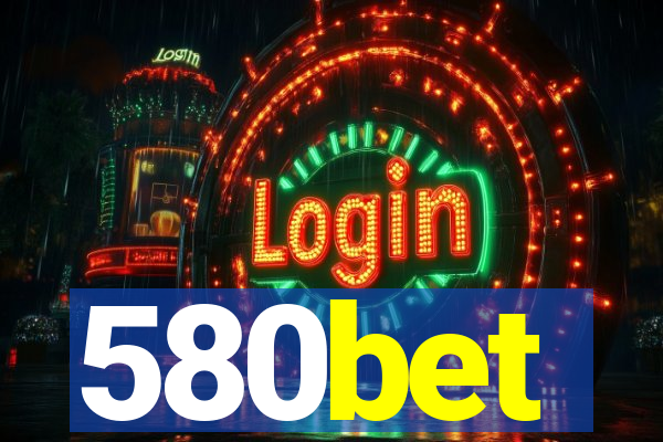 580bet