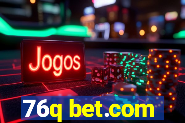 76q bet.com