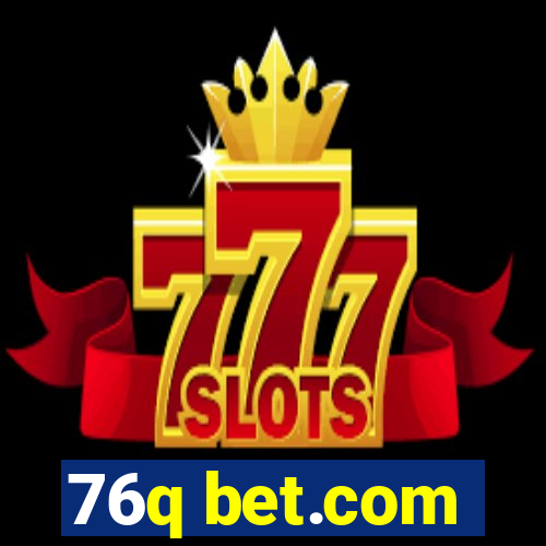 76q bet.com